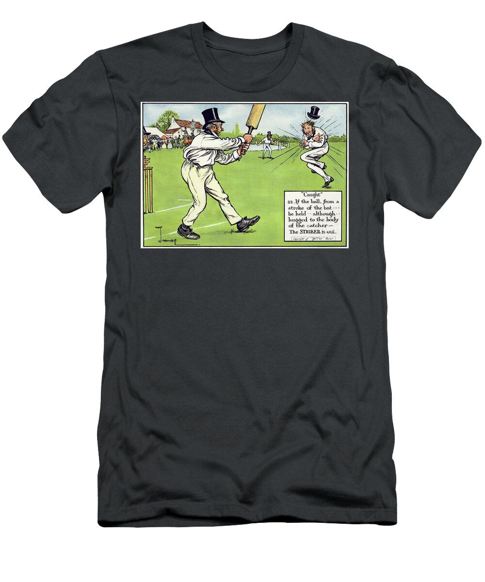 Caught 22 From Laws of Cricket Published 1910 Charles Crombie T-Shirt