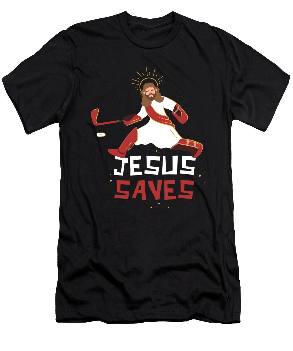 Christian Religious Sport Ice Hockey Goalie Jesus Saves Maximus Designs T-Shirt