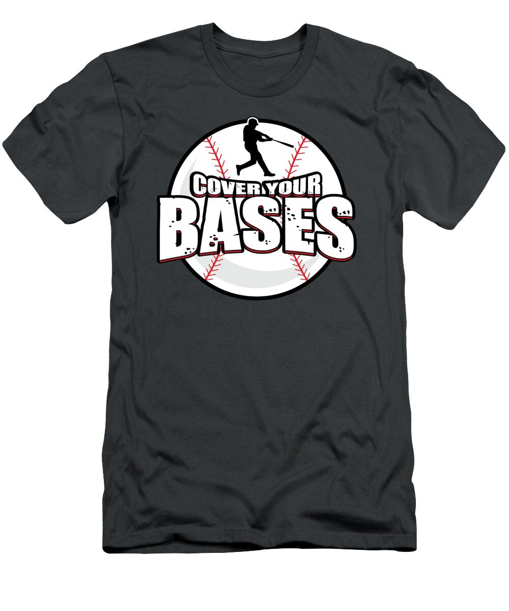 Cover Your Bases for Soft Ball Fans American Baseball Tom Schiesswald T-Shirt