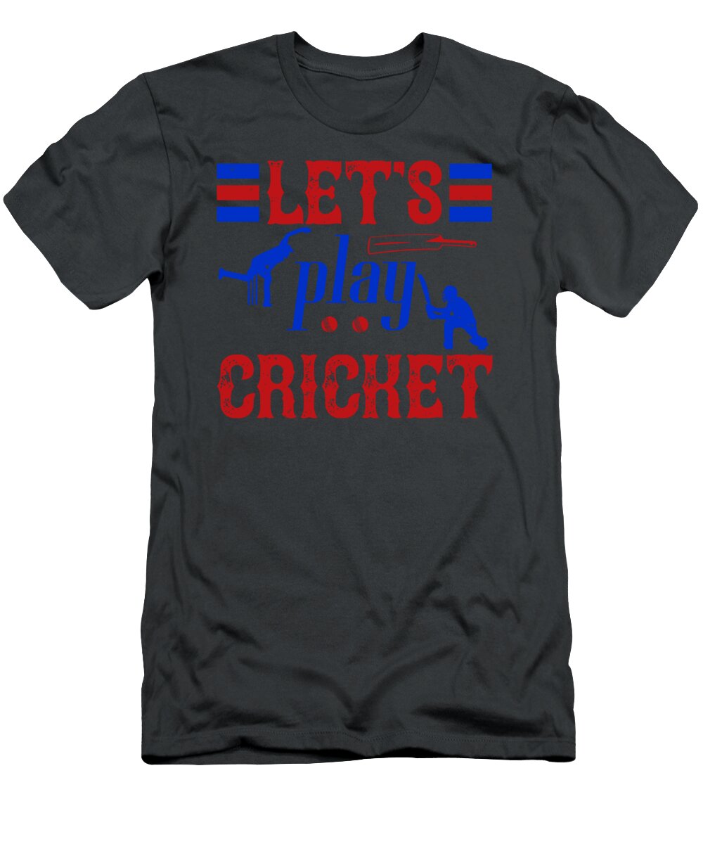 Cricket Gift Lets Play Cricket Funnygiftscreation T-Shirt