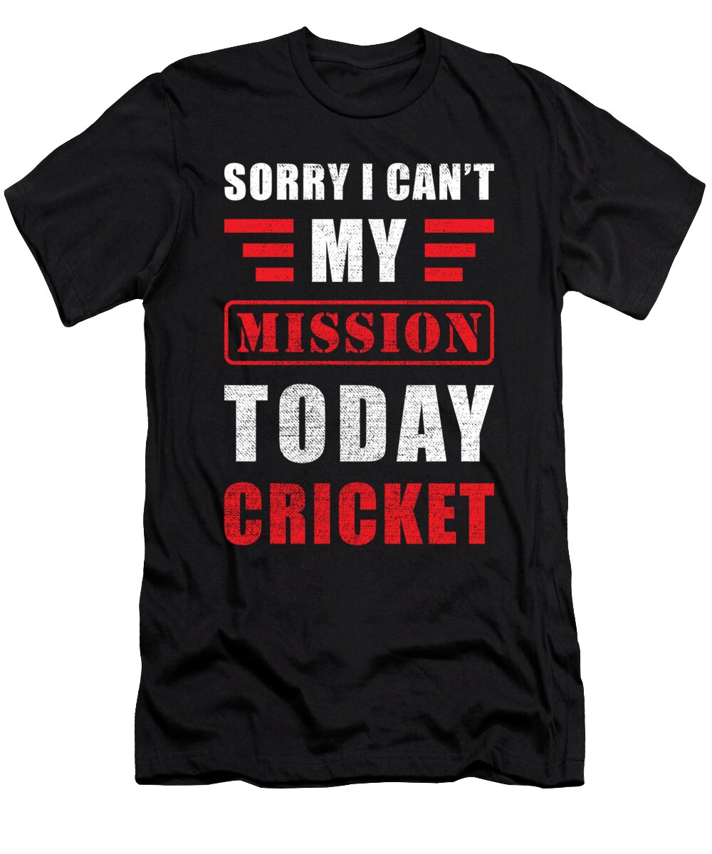 Cricket Saying Manuel Schmucker T-Shirt