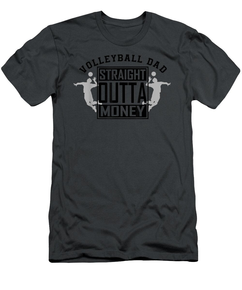 D Straight Outta Money Funny Fathers Day Joshua Fearn T-Shirt