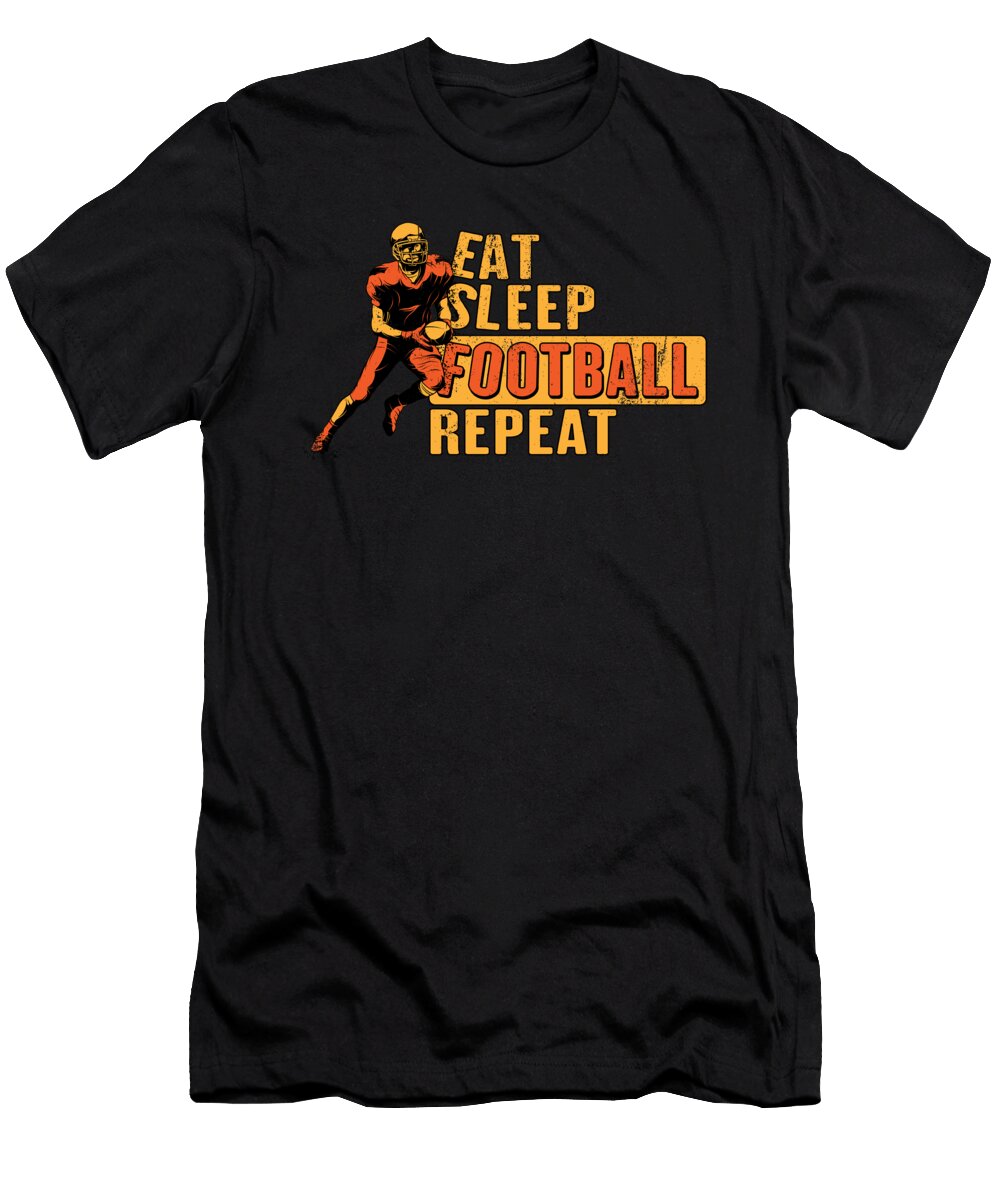 Eat Sleep Football Repeat Sunday Funday Funny American Football Gift Art Frikiland T-Shirt