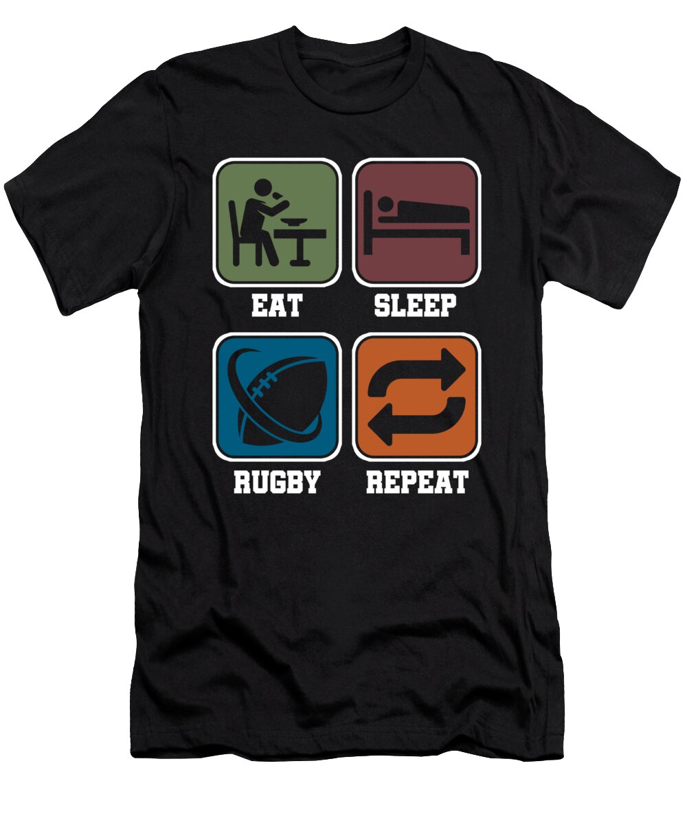 Eat Sleep Rugby Repeat Football Goal Kick Rugger Hooker Winger Gift Thomas Larch T-Shirt