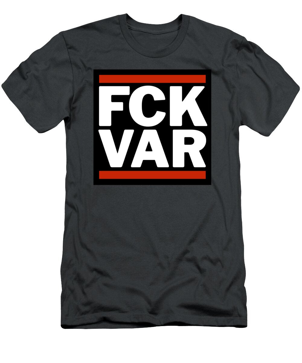 Fck Var Antivar Football Video Assistant Referee Jacob Taylor T-Shirt
