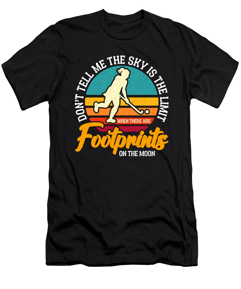 Field Hockey Dont Tell Me the Retro Floor Ball Tshirtconcepts Marvin Poppe T-Shirt