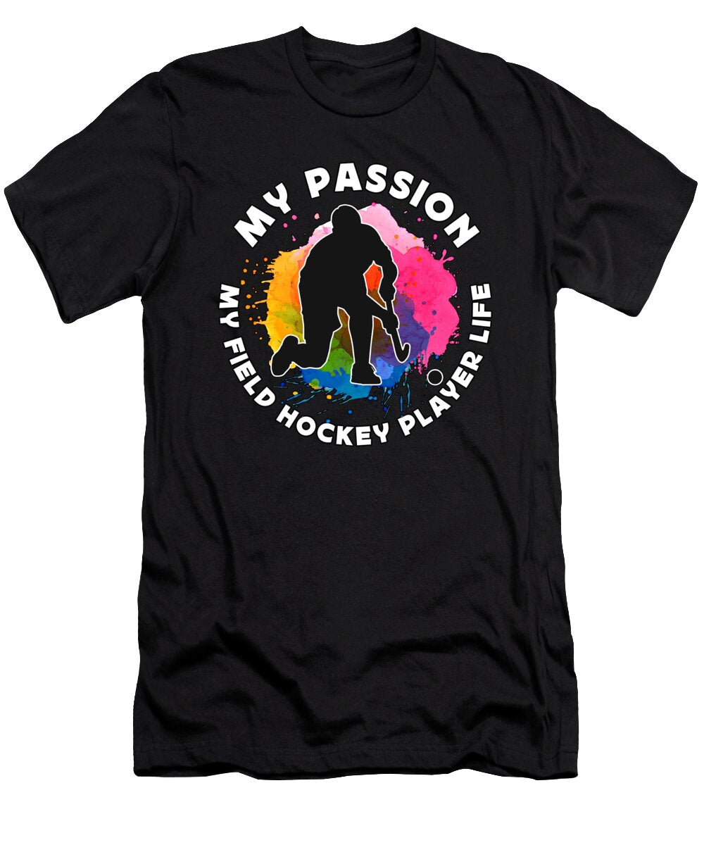 Field Hockey Player My Passion My Field Goalkeeper Tshirtconcepts Marvin Poppe T-Shirt