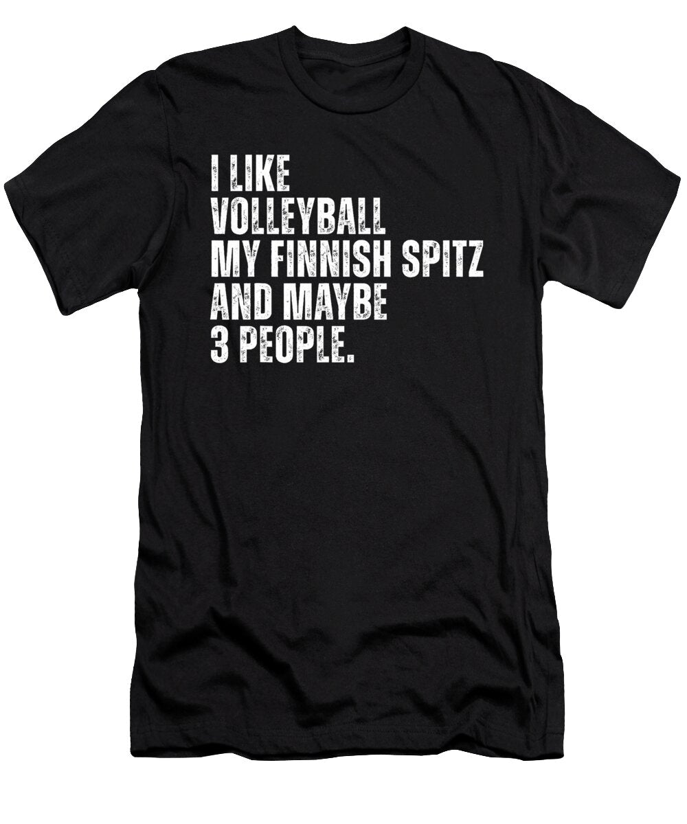 Finnish Spitz Dog Owner Volleyball Lover Funny Sophie Eleanor T-Shirt