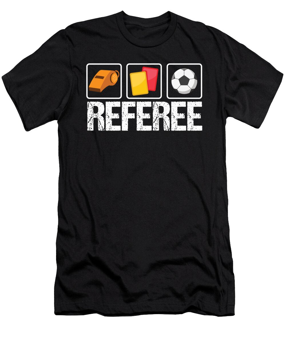 Football Soccer Coach Sports Judge Scorer Gift Referee Ref Thomas Larch T-Shirt
