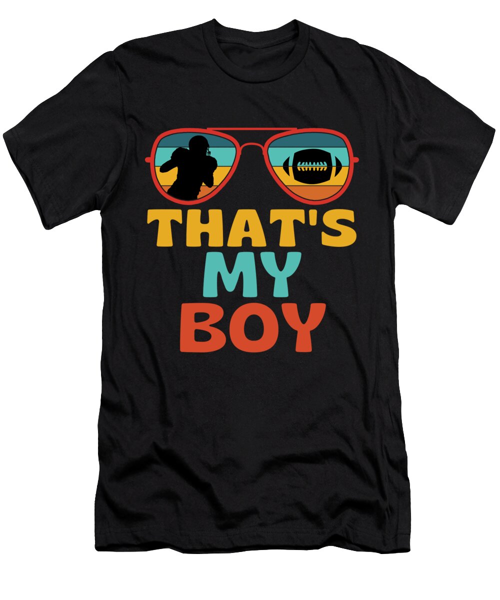 Football Thats My Boy Retro Football Parent Faiz Nawaz T-Shirt