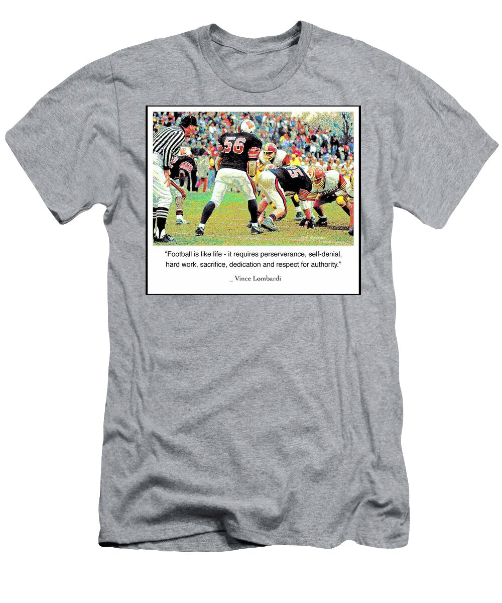 Football Vince Lombardi Quote a Gurmankin T-Shirt