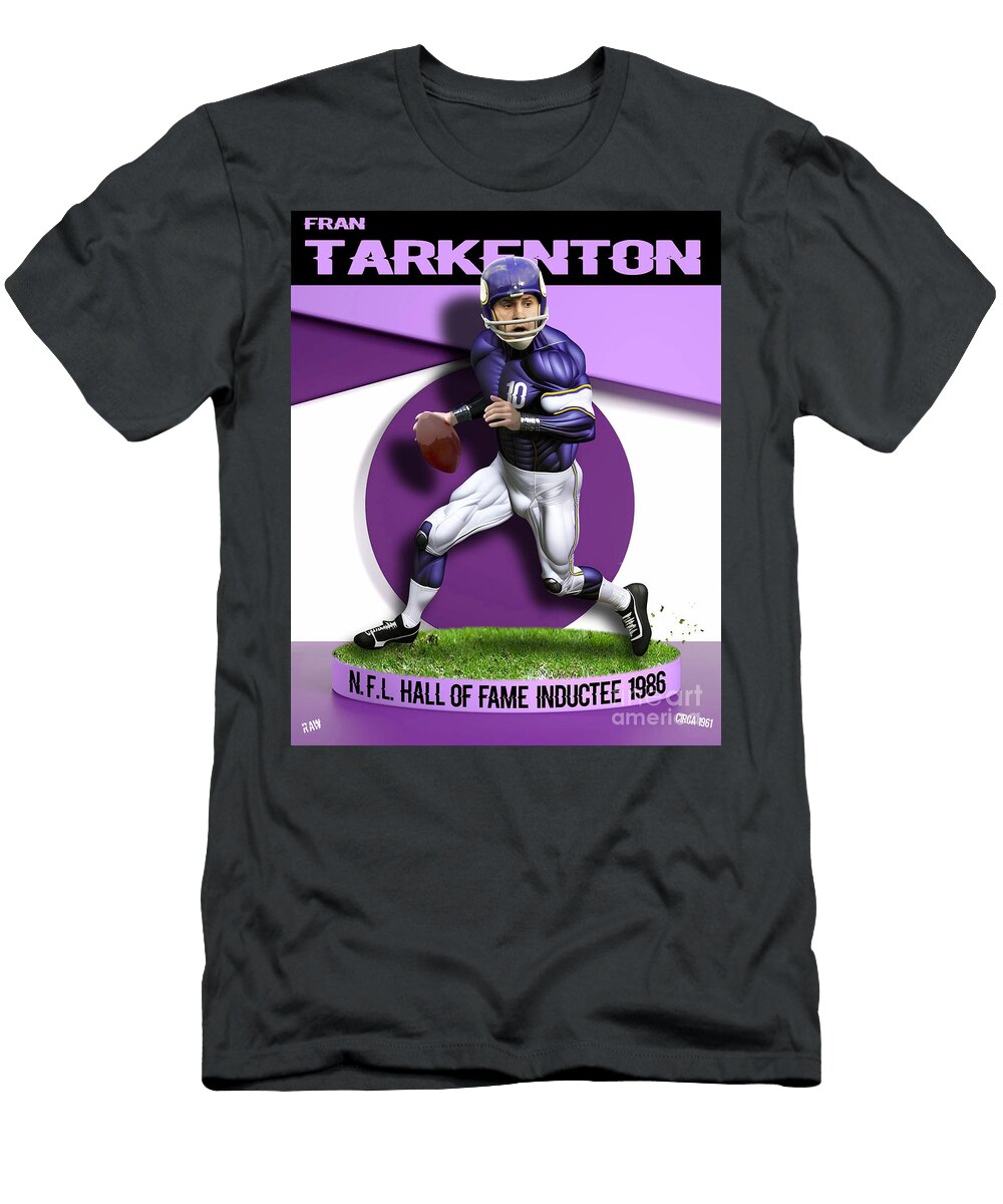 Fran Tarkenton Hall of Fame 1 Robert Williams T-Shirt