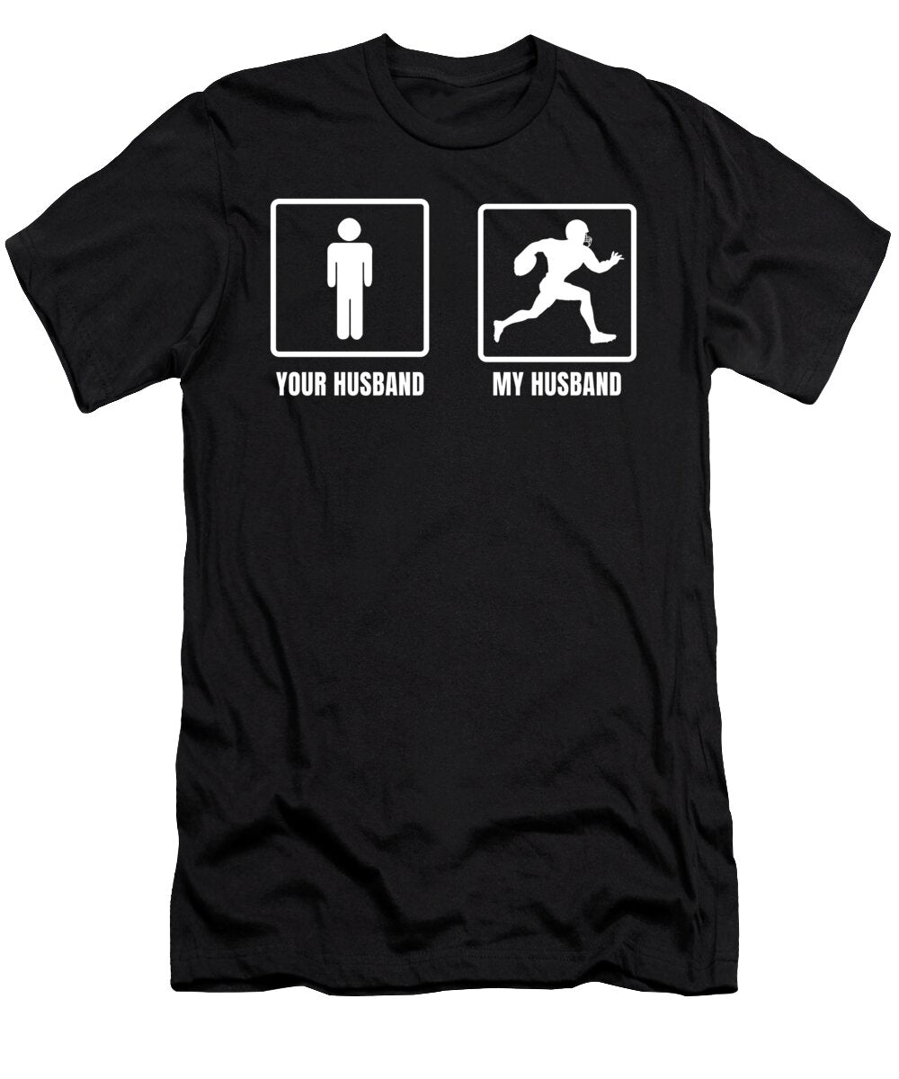 Funny American Football Husband Player Gift USA Muc Designs T-Shirt