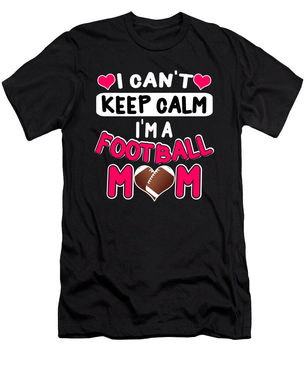 Funny American Football Player Mom Gift Muc Designs T-Shirt