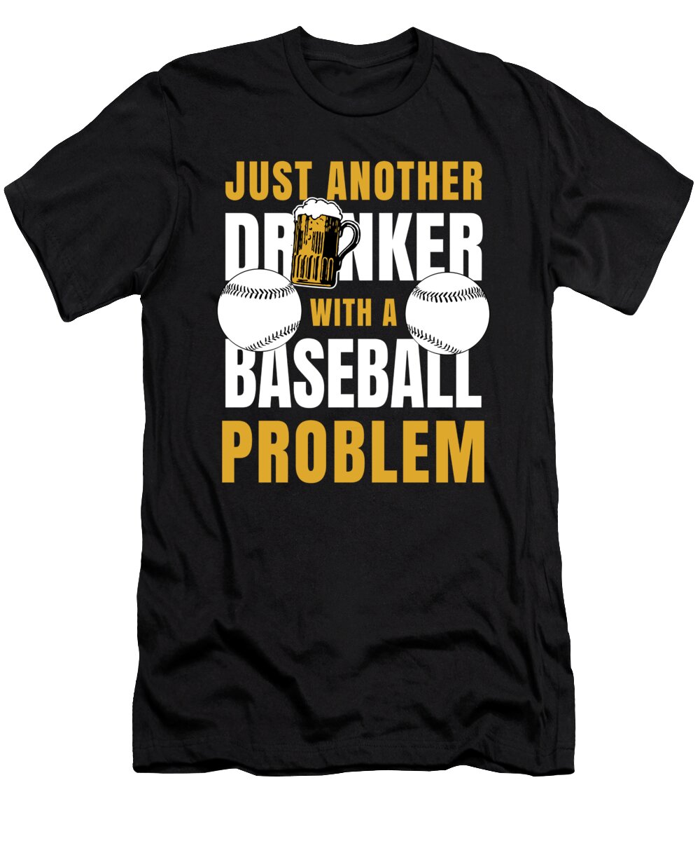 Funny Baseball Bat Glove Baseball Player Gift Muc Designs T-Shirt