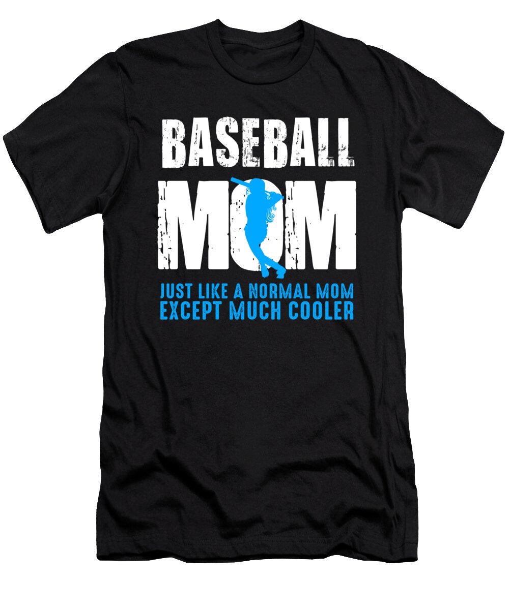 Funny Baseball Mom Glove Baseball Player Gift Muc Designs T-Shirt
