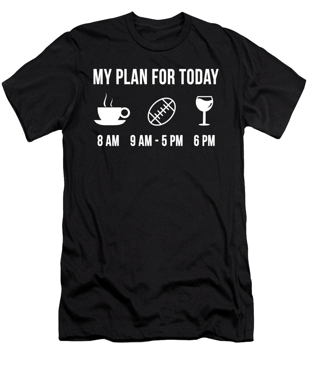 Funny Rugby Athlete Sports My Plan for Today Lukas Davis T-Shirt