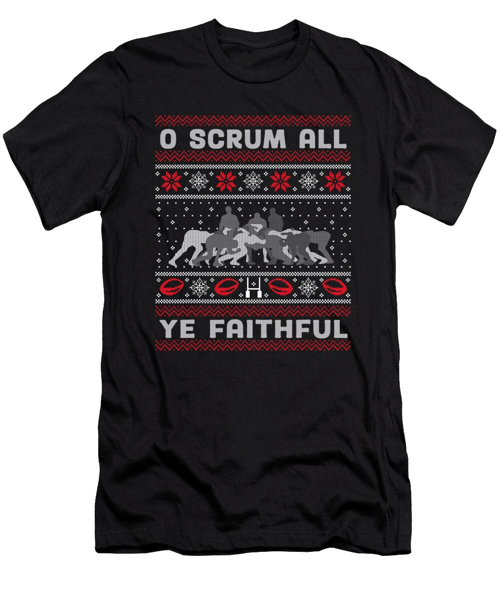 Funny Rugby O Scrum All Ye Faithful Ugly Merry Sophie Eleanor T-Shirt