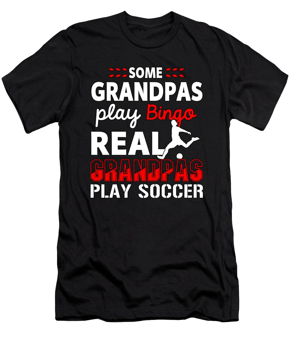Funny Soccer Grandpa Sports Soccer Player Gift Muc Designs T-Shirt