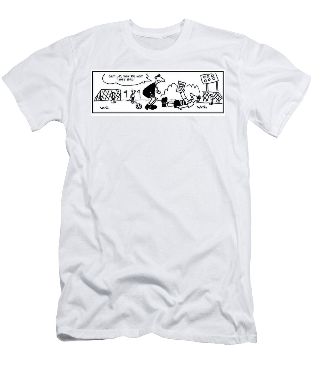 Get Up Youre Not That Bad Mike Flanagan T-Shirt
