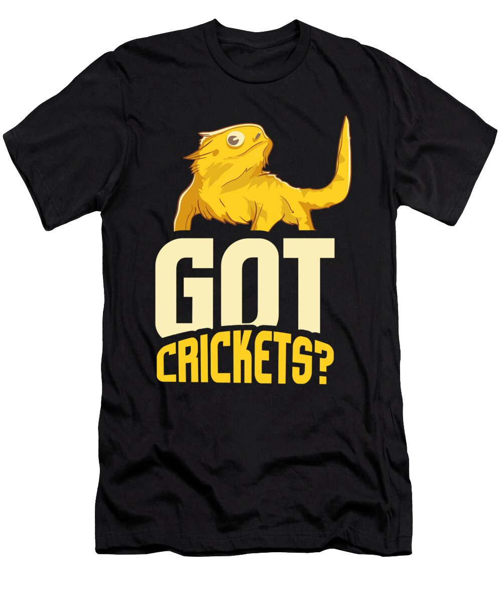 Got Crickets Bearded Dragon Lover Maximus Designs T-Shirt