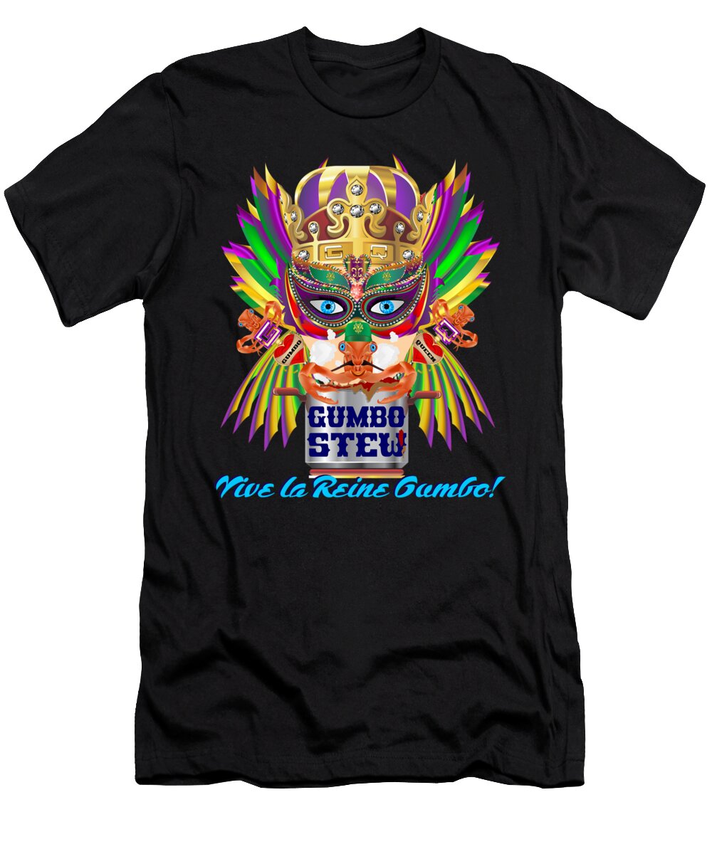 Gumbo Queen 5 All Products Bill Campitelle T-Shirt
