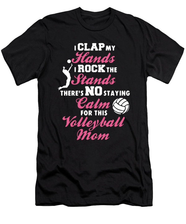 Hands Stands Calm Volleyball Mom Tinh Tran Le Thanh T-Shirt