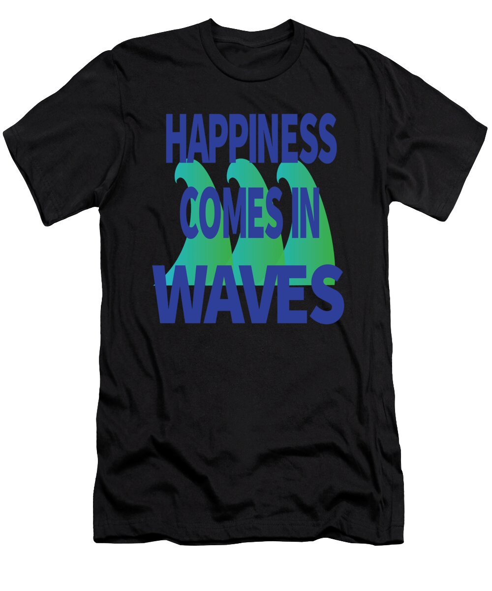 Happiness Comes in Waves Cool Vintage Surfer Surf Gift Art Grabitees T-Shirt