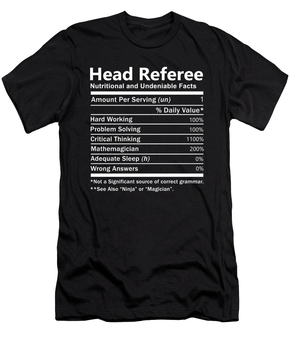 Head Referee Nutrition Factors Gift Item Shi Hu Kang T-Shirt