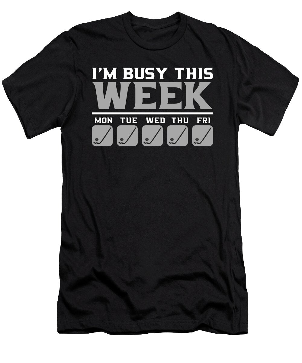 Hockey Fan Gift Busy with Hockey All Week Kanig Designs T-Shirt