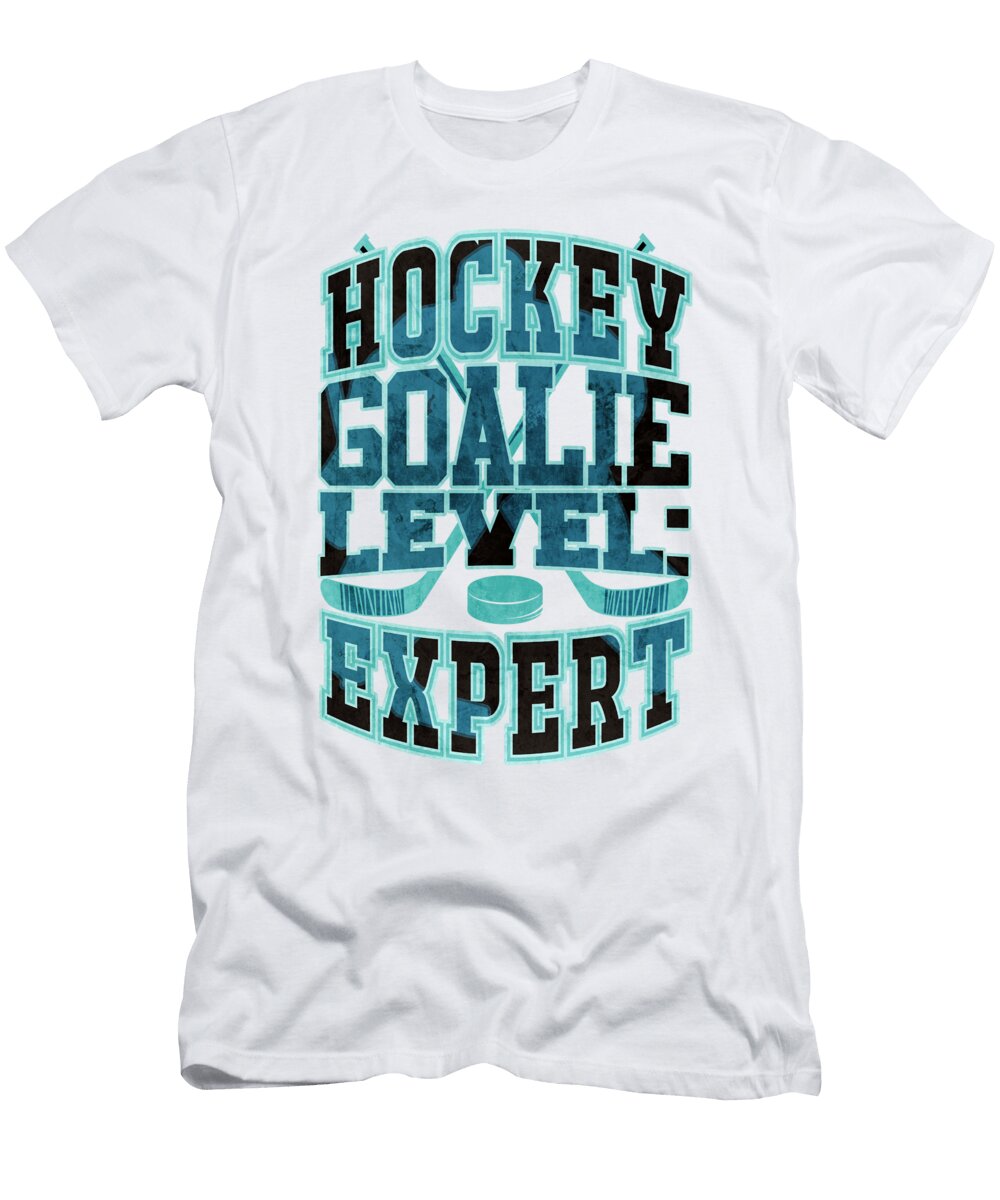Hockey Goalie Gift Hockey Goalie Level Expert Ice Hockey Kanig Designs T-Shirt