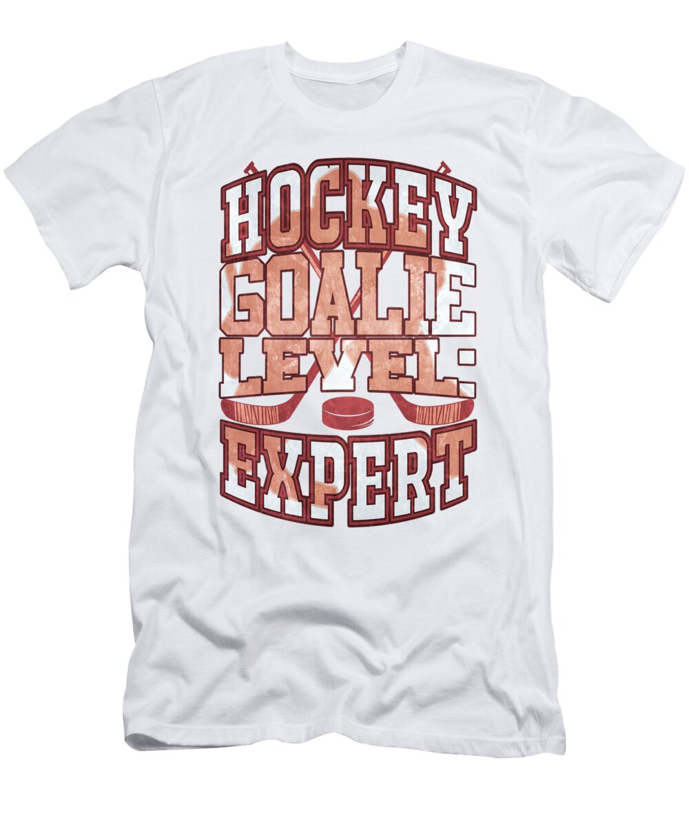 Hockey Goalie Level Expert Hockey Enthusiast Kanig Designs T-Shirt