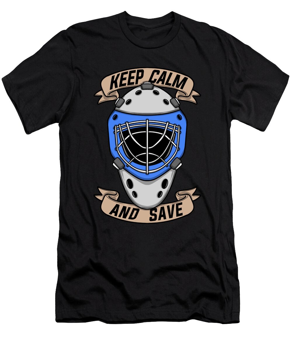 Hockey Player Keep Calm and Save Ice Hockey Goalie Colorfulsnow T-Shirt