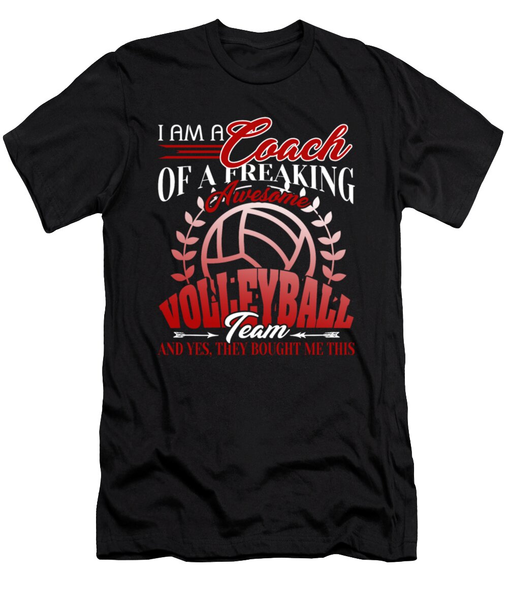 I Am a Coach of a Freaking Awesome Volleyball Tinh Tran Le Thanh T-Shirt