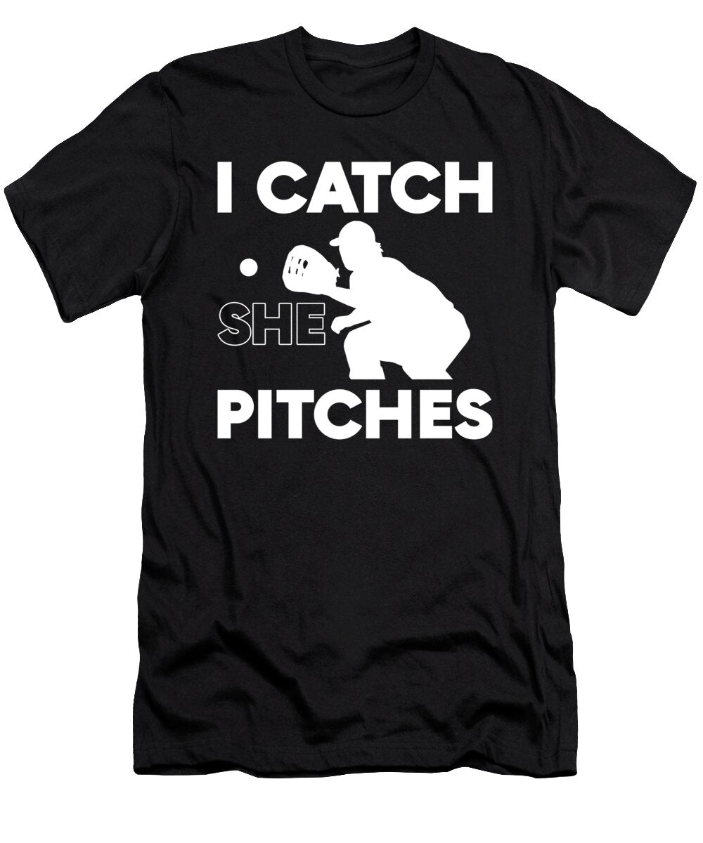 I Catch She Pitches Softball Pitcher Catcher Alessandra Roth T-Shirt