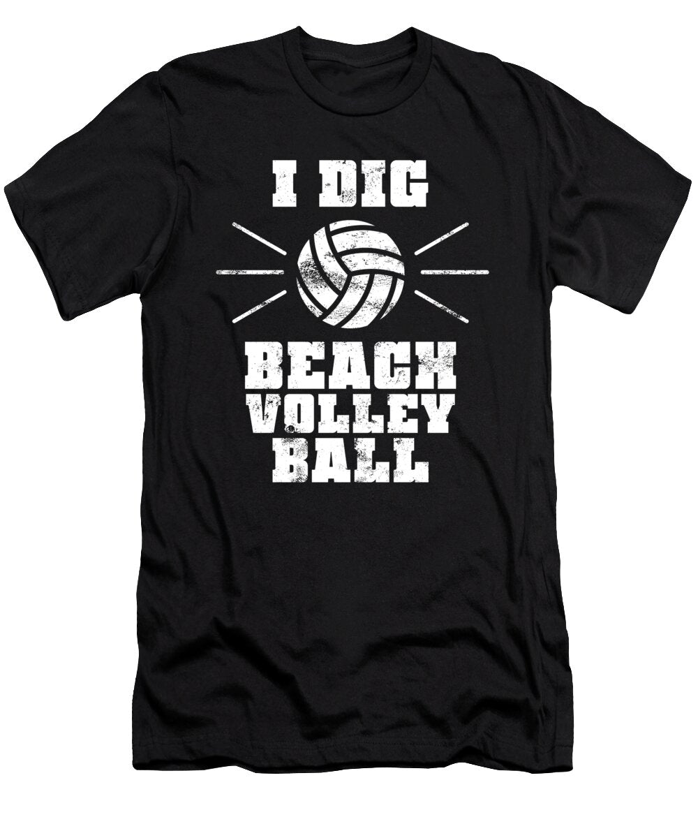 I Dig Beach Volleyball Jan Deelmann T-Shirt