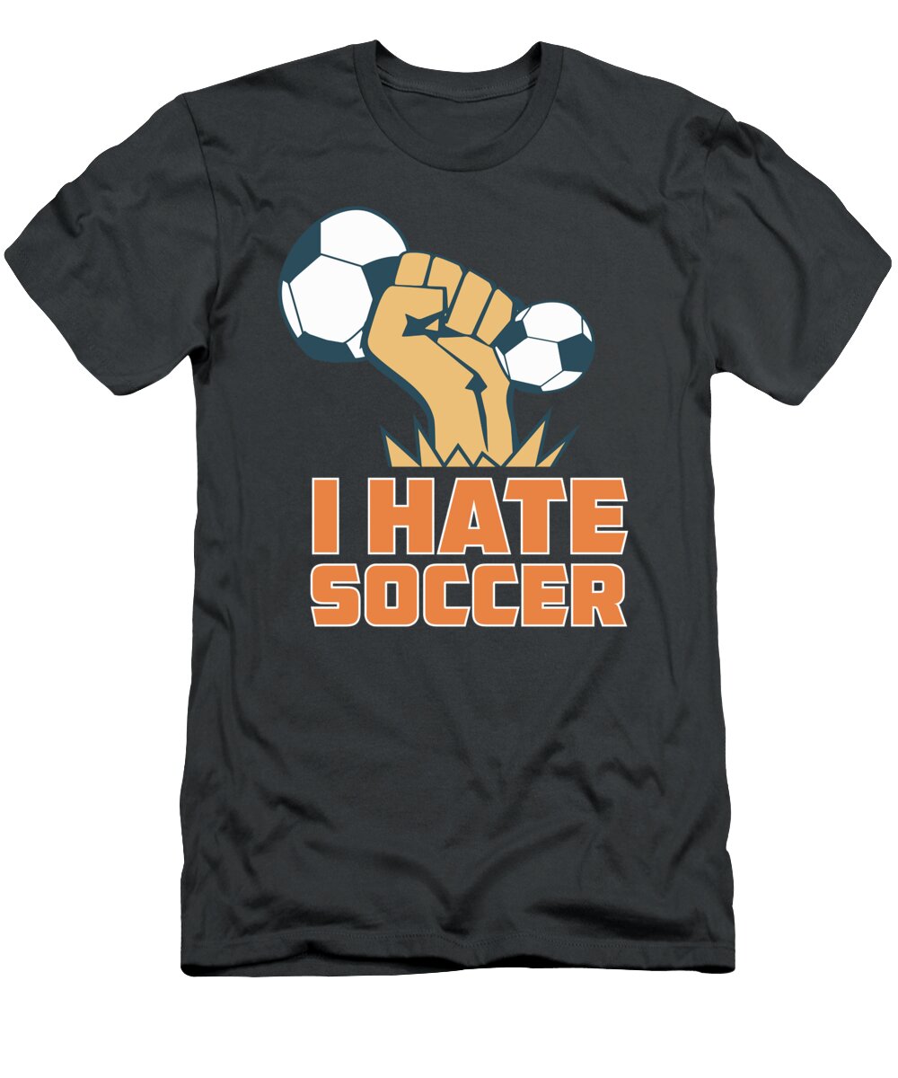 I Hate Soccer Anti Soccer for Men Women Kids Coach League Player Crazy Squirrel T-Shirt