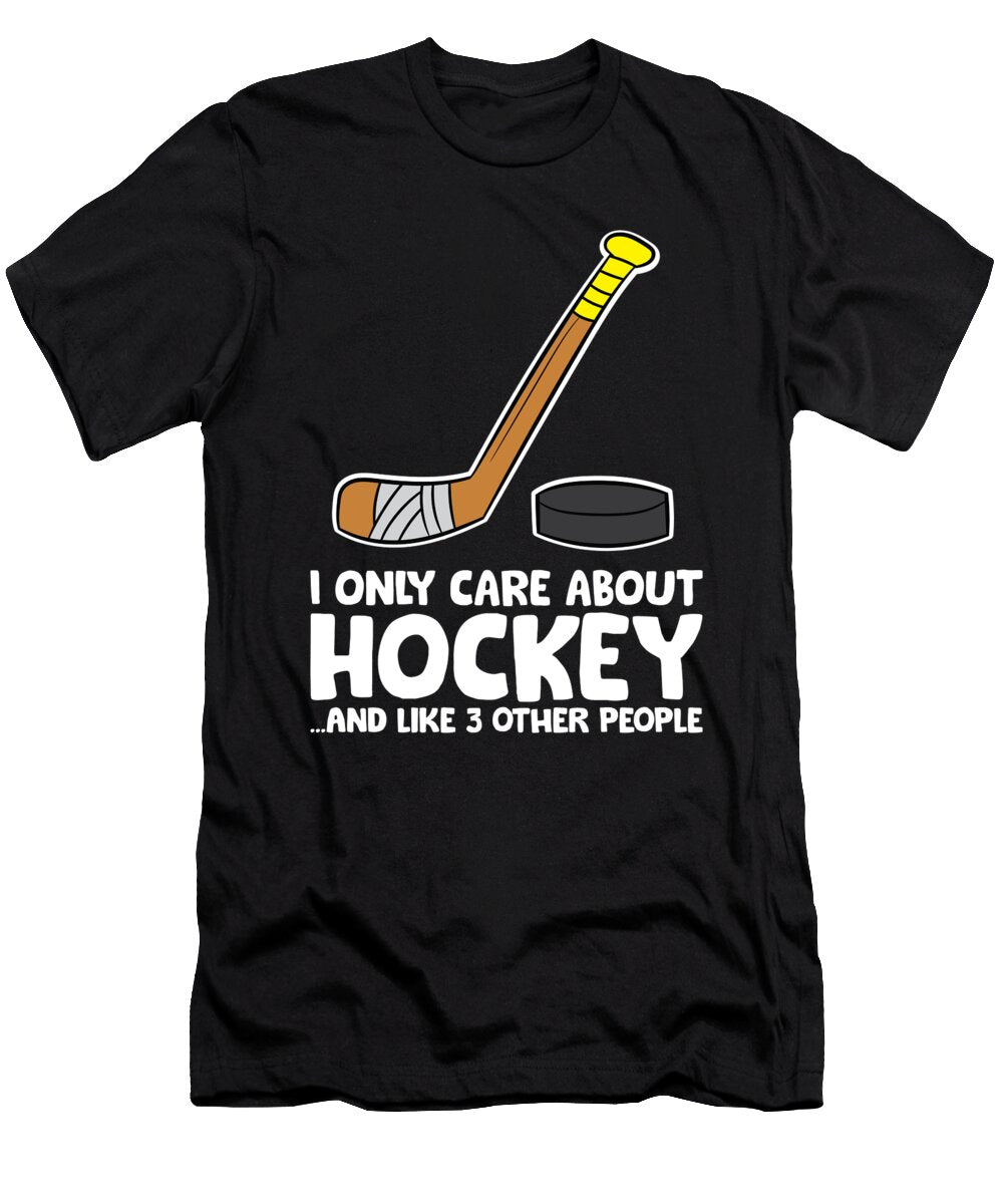I Like Ice Hockey and Maybe Like 3 People Funny Hockey Eq Designs T-Shirt