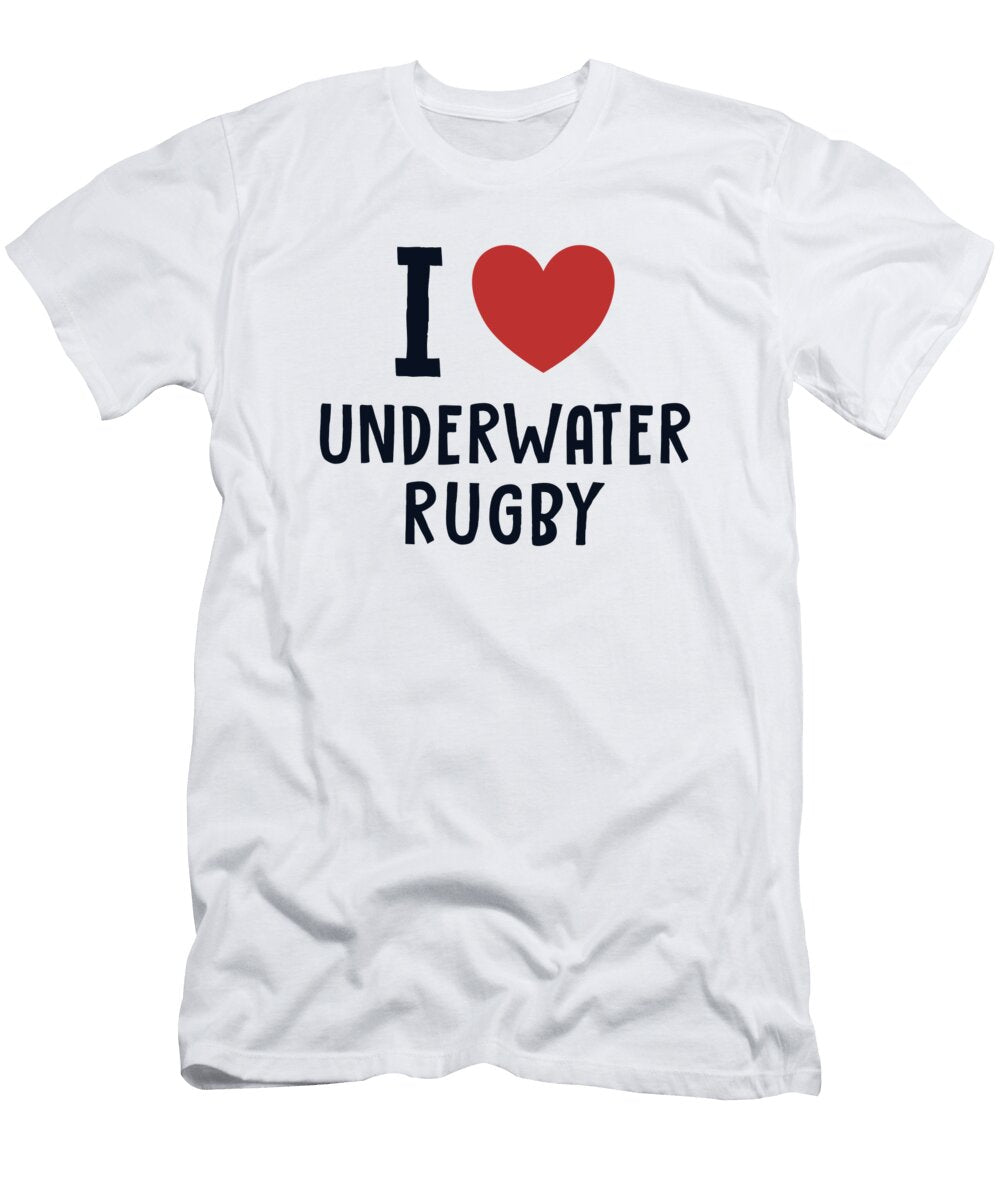 I Love Underwater Rugby Scuba Diver Uwr Underwater Rugby Marco Rothe T-Shirt
