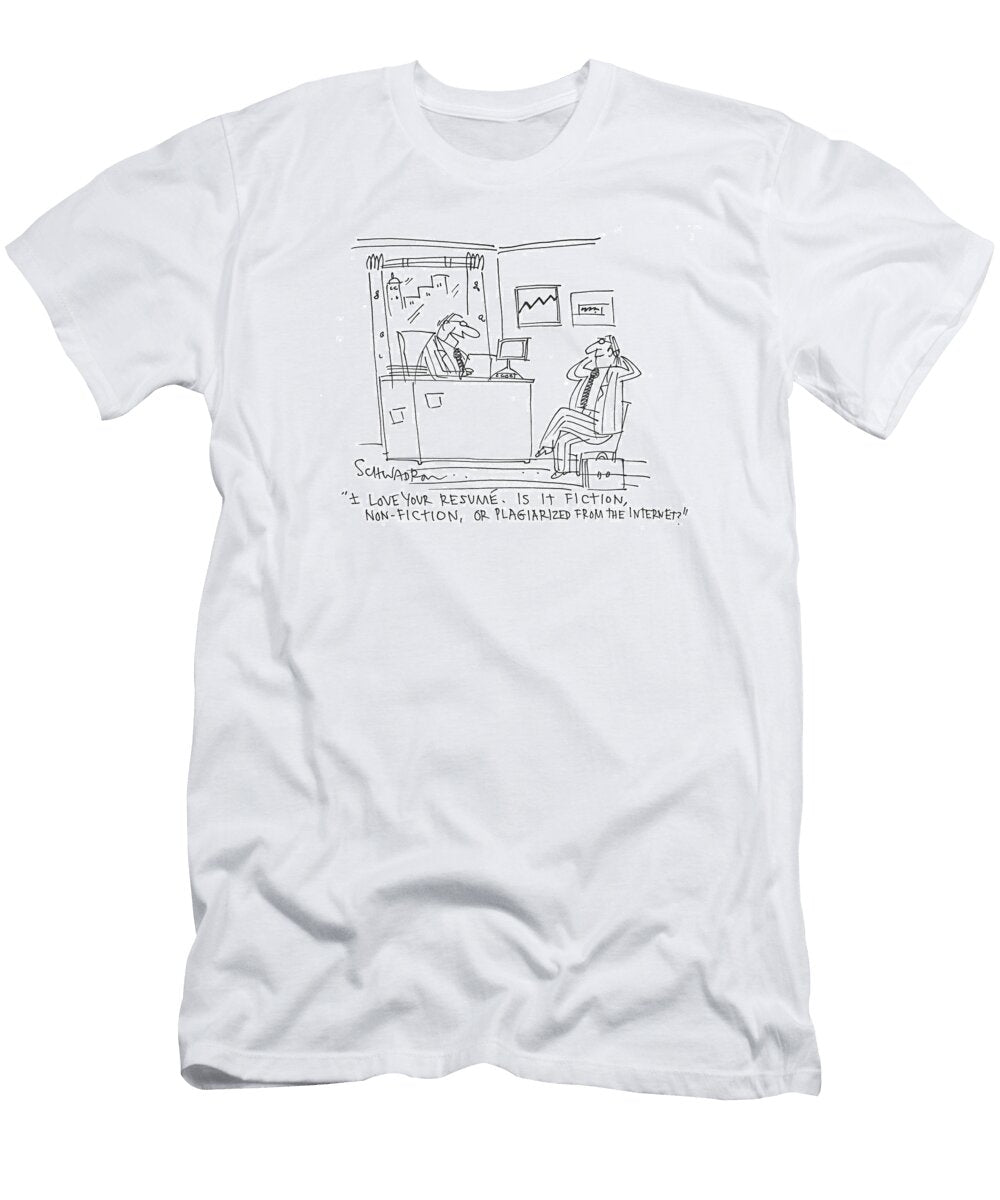 I Love Your Resume Is It Fiction Non Fiction or Harley Schwadron No Index T-Shirt