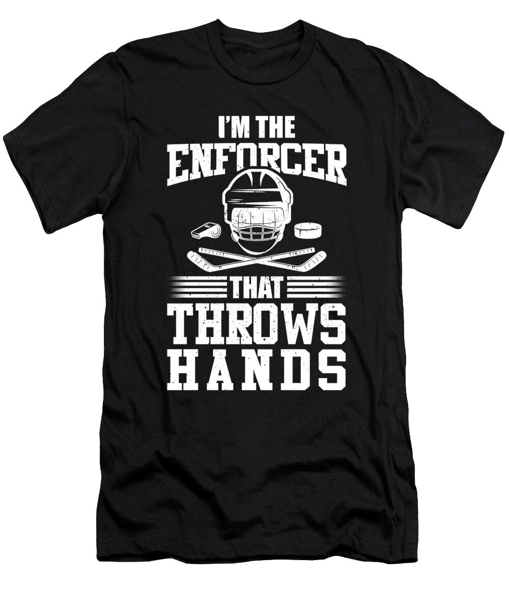 Ice Hockey Enforcer Player Me T-Shirt