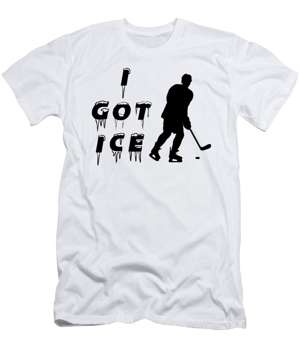 Ice Hockey I Got Ice Eq Designs T-Shirt