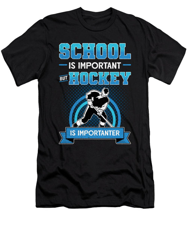 Ice Hockey School Is Important But Hockey Is Importanter Graphic Alessandra Roth T-Shirt