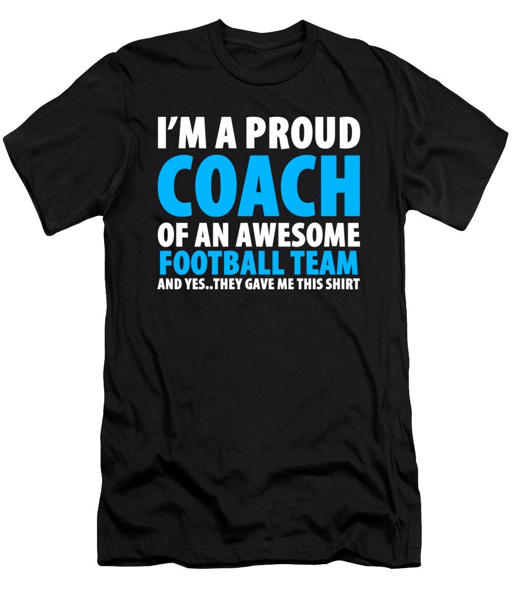 Im a Proud Coach of an Awesome Football Team Orange Pieces T-Shirt