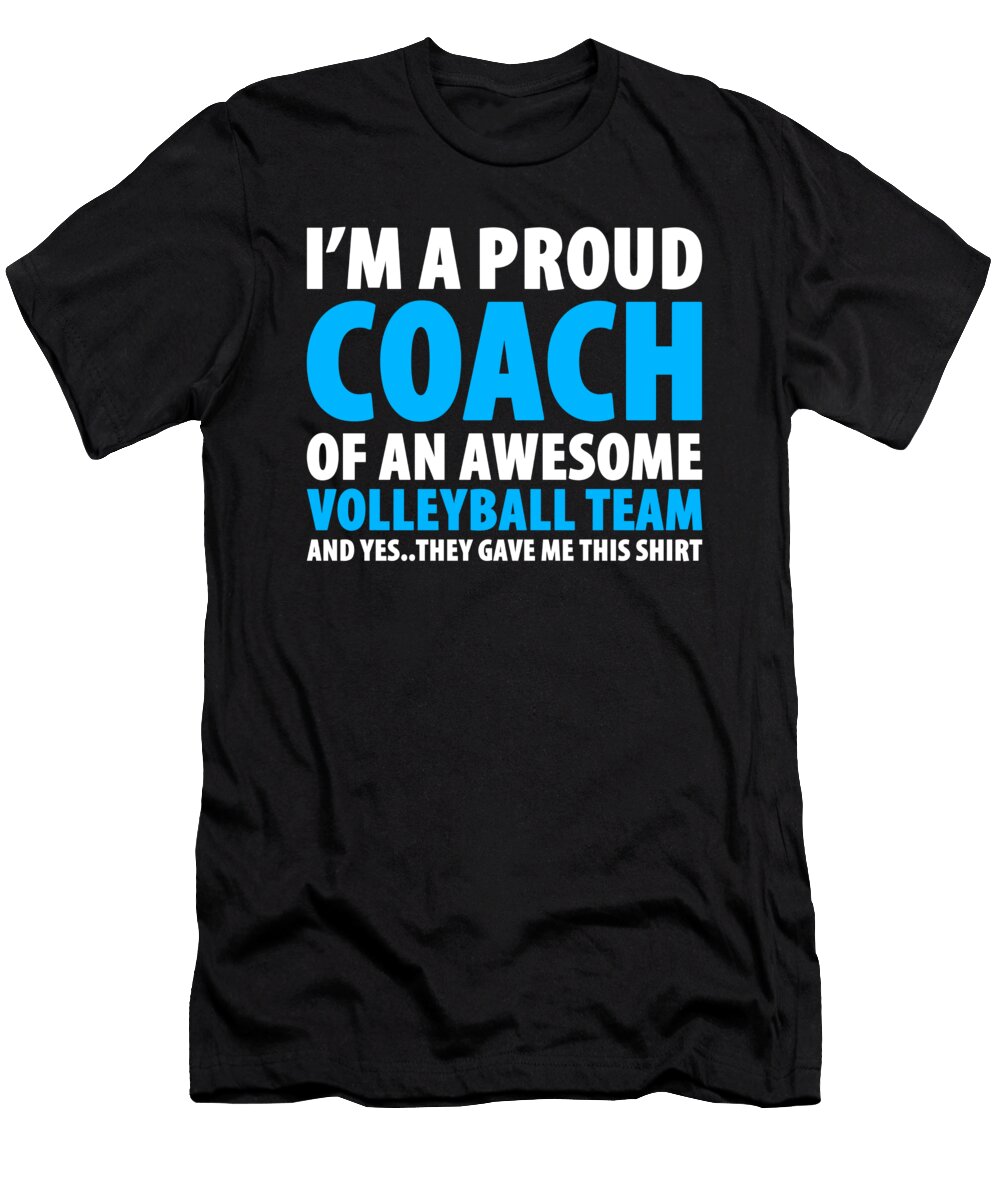 Im a Proud Coach of an Awesome Volleyball Team Orange Pieces T-Shirt