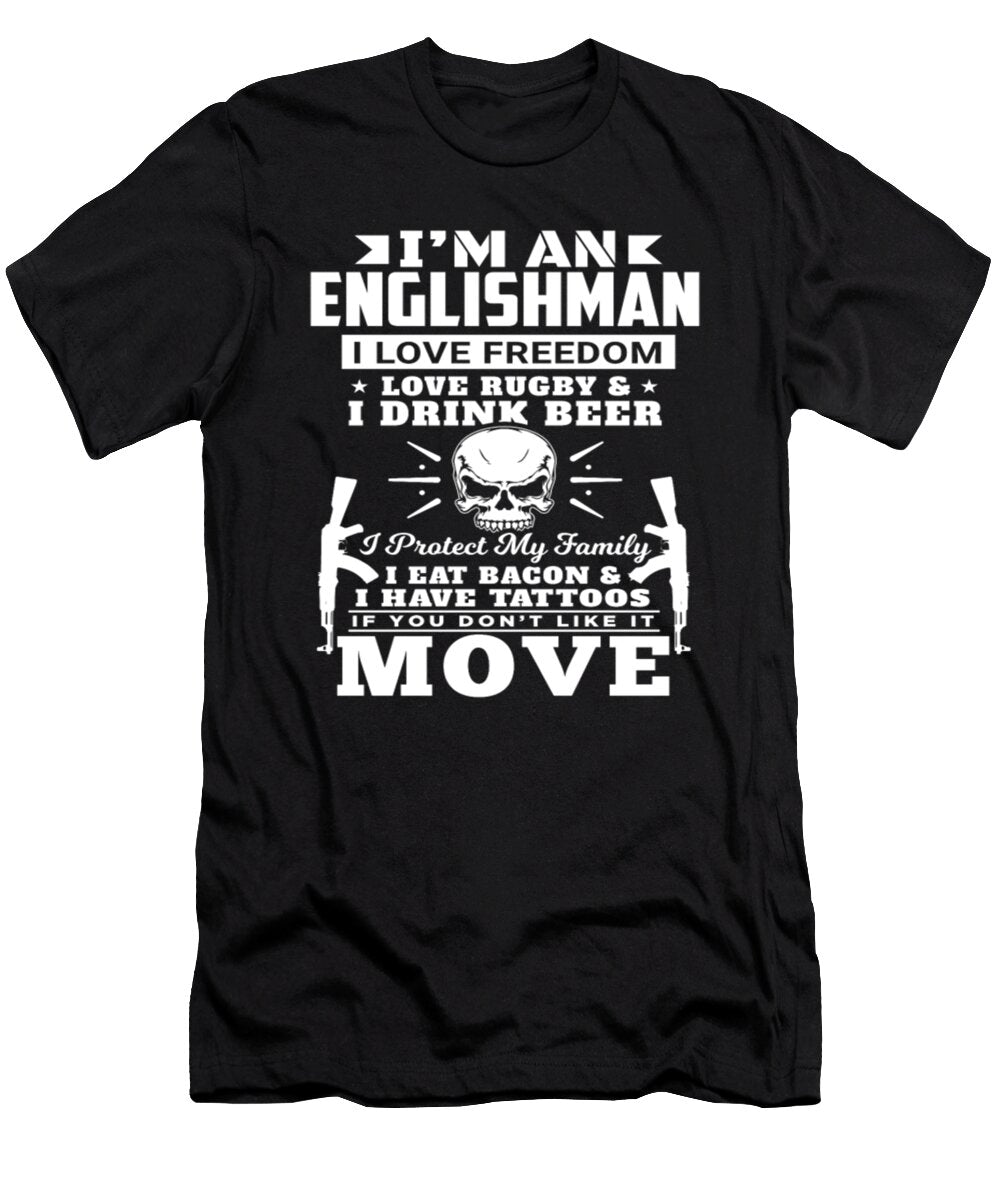Im an Englishman I Love Freedom Love Rugby Tinh Tran Le Thanh T-Shirt