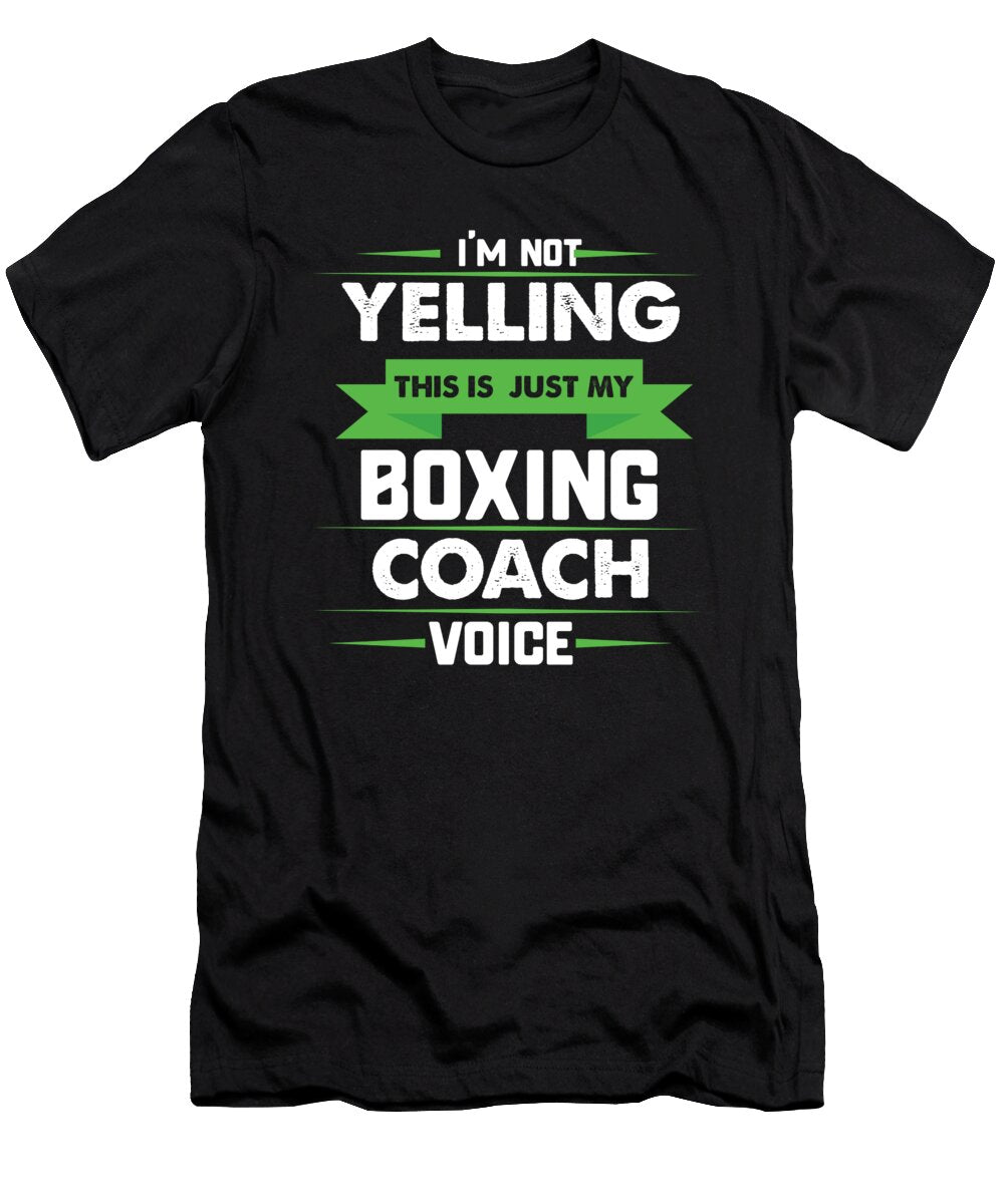 Im Not Yelling This Is Just My Boxing Coach Voice Orange Pieces T-Shirt
