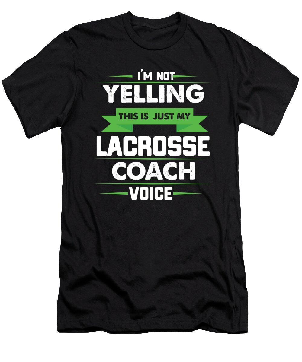 Im Not Yelling This Is Just My Lacrosse Coach Voice Orange Pieces T-Shirt