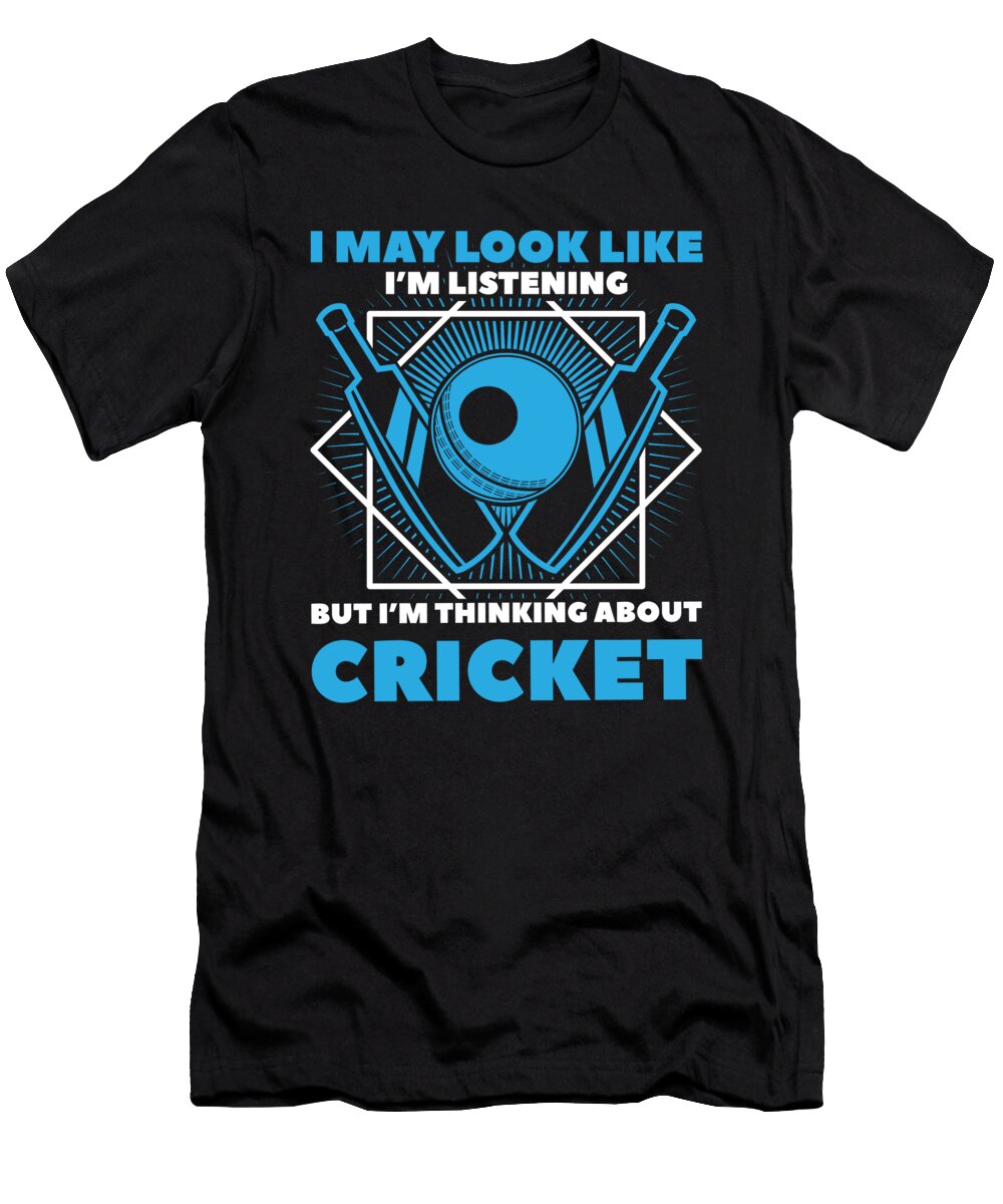 Im Thinking About Cricket Cricket Design Jan Deelmann T-Shirt