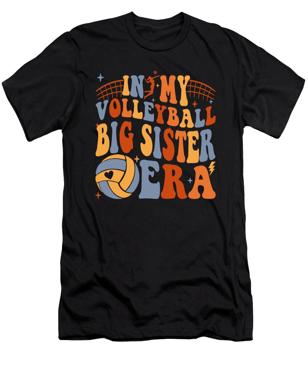 In My Volleyball Big Sister Era Volleyball Game Sophie Eleanor T-Shirt